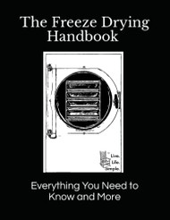 Freeze Drying Handbook ..... Everything You Need to Know