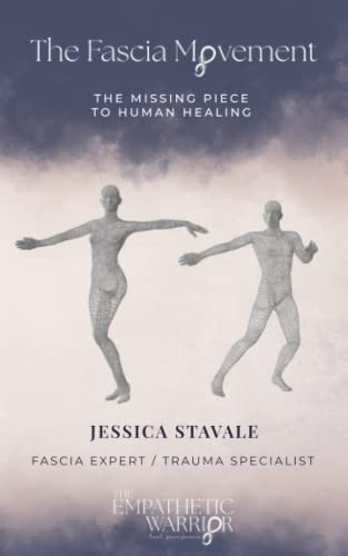 Fascia Movement: The Missing Link To Human Healing