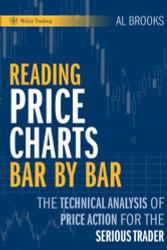 Brooks Reading Price Charts Bar by Bar + The Technical Analysis