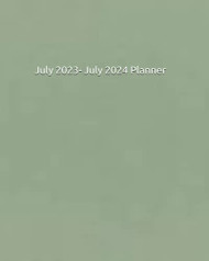 July 2023- July 2024 Planner (Minimalist Planners)