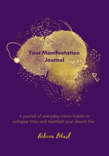 Your Manifestation Journal