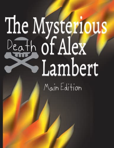 Mysterious Death of Alex Lambert