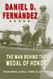 Daniel D. Fernandez: The Man Behind the Medal of Honor