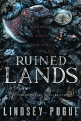 Ruined Lands: A Dystopian Fantasy Myth and Fairy Tale Retelling