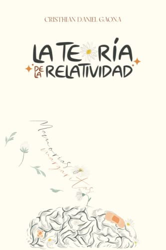 La Teoria de la Relatividad: Memorias & Margaritas