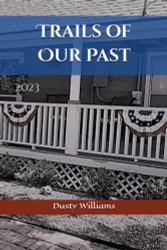 Trails of Our Past: 2023
