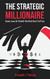 Strategic Millionaire Strategic Millionaire