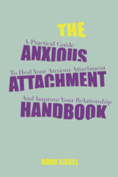 Anxious Attachment Handbook
