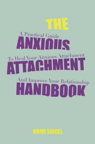 Anxious Attachment Handbook