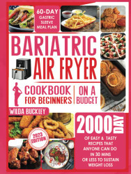 Bariatric Air Fryer Cookbook for Beginners on a Budget
