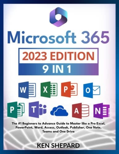 Microsoft 365 Bible [9 in 1]