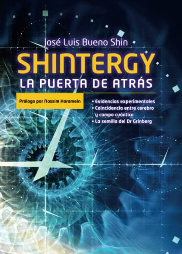 SHINTERGY: LA PUERTA DE ATRAS (Spanish Edition)