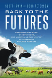 Back to the Futures: Crashing Dirt Bikes Chasing Cows and Unraveling