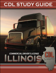 Commercial Driver's License Illinois: CDL Study Guide