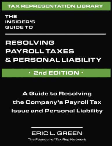 Insider's Guide to Resolving Payroll Taxes and Personal