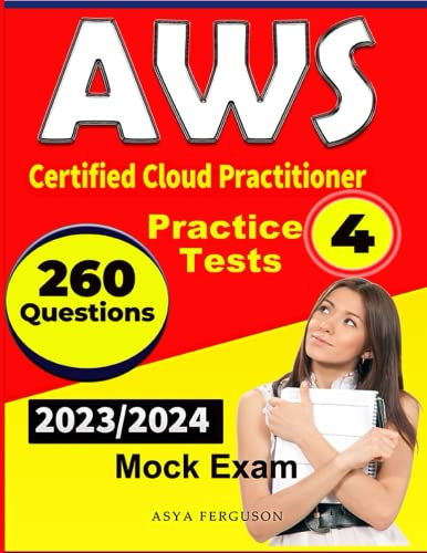 AWS cloud practitioner Certified 4 Mock Exams with 260 Practice