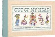 Out of My Head: The Imaginary Creatures of Josep Baqui