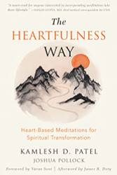 Heartfulness Way: Heart-Based Meditations for Spiritual