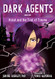 Dark Agents Book One: Violet and the Trial of Trauma