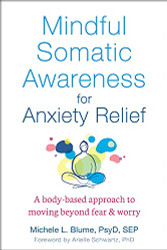 Mindful Somatic Awareness for Anxiety Relief