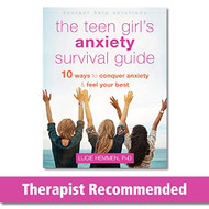 Teen Girl's Anxiety Survival Guide