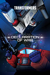 Transformers volume 4: Declaration of War (Transformers )