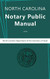 North Carolina Notary Public Manual 2016