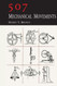 507 Mechanical Movements