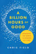 Billion Hours of Good