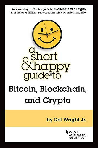 Short & Happy Guide to Bitcoin Blockchain and Crypto