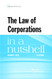 Law of Corporations in a Nutshell (Nutshells)