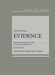 Learning Evidence: From the Federal Rules to the Courtroom