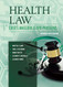 Health Law: Cases Materials and Problems Abridged
