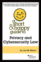 Short & Happy Guide to Privacy and Cybersecurity Law