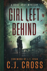 Girl Left Behind (Dana Gray FBI Mystery Thriller)