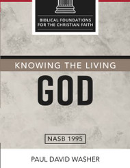 Knowing the Living God: The Doctrine of God