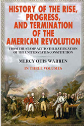History of the Rise Progress and Termination of the American