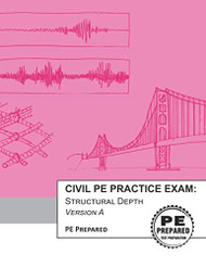 Civil PE Practice Exam: Structural Depth Version A