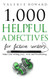 Helpful Adjectives for Fiction Writers (Indie Author Resources)