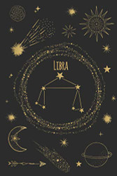 Libra: Horoscope Journal - Zodiac Notebook - A Great Libra Gift