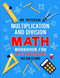 Multiplication and Division Math Workbook for 3rd 4th and 5th Grades