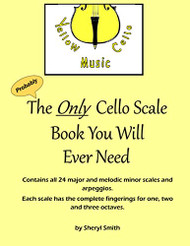 Only Cello Scale Book You Will Ever Need