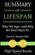 Summary of Lifespan: Why We Age - and Why We Don't Have