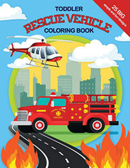 Toddler Rescue Vehicles Coloring Book