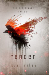 Render: A Dystopian Novel (The Resistance Trilogy)