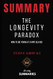 Summary: The Longevity Paradox by Steven R. Gundry: How to Die Young