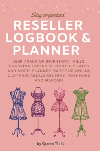 Reseller Logbook: Keep track of Inventory Miles Sourcing Expenses