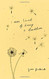 i am tired of being a dandelion