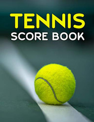 Tennis Score Book: Game Record Keeper for Singles or Doubles Play