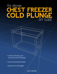 Ultimate Chest Freezer Cold Plunge DIY Guide